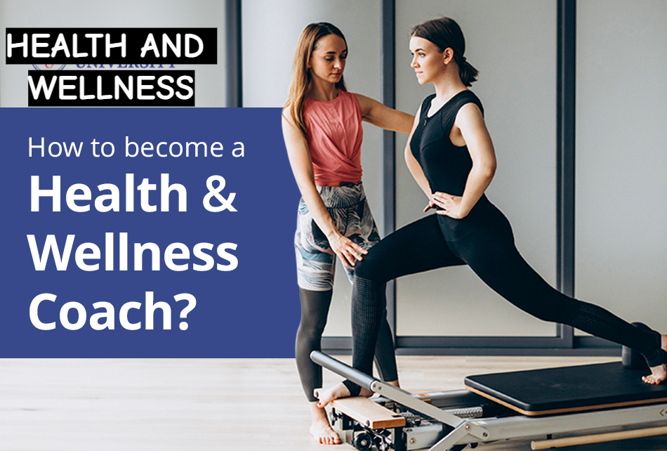 How to become a Health Wellness Coach